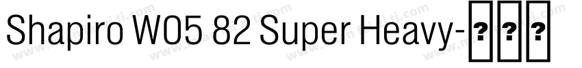Shapiro W05 82 Super Heavy字体转换